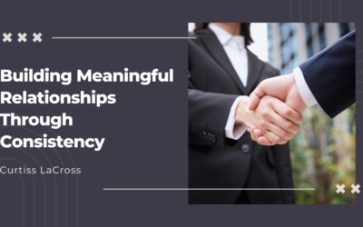 Building Meaningful Relationships Through Consistency